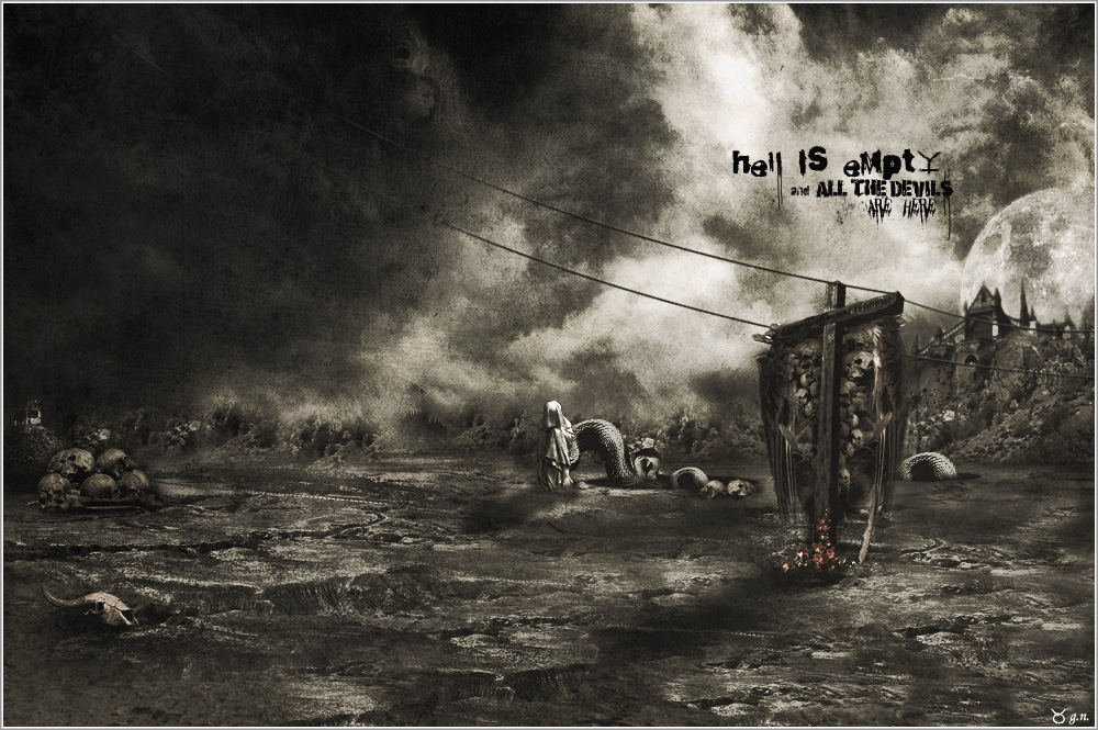 : Hell.is.Empty.and.all.the.Devils.are.Here :